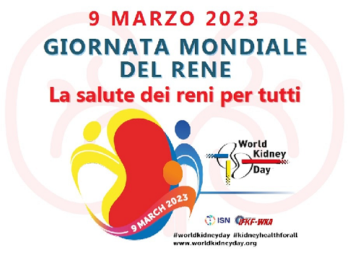 Giornata mondiale del rene: 9 marzo 2023 Nefrologie aperte al Sirai