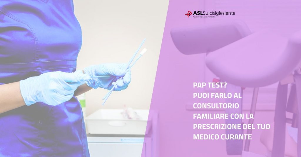 Consultorio Carbonia: Pap Test per chi non rientra nello screening