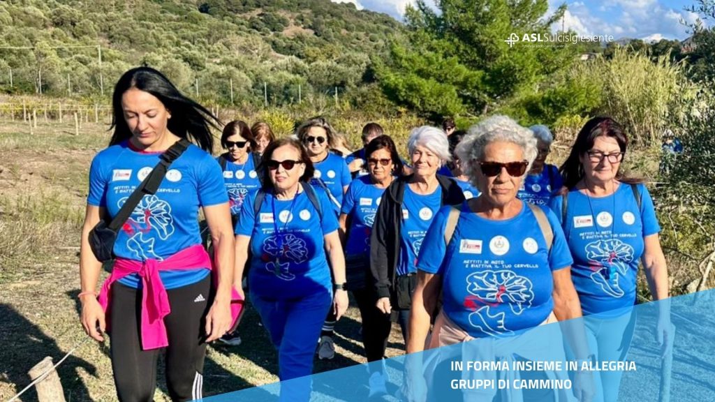 In forma insieme in allegria. Gruppi di Cammino ASL Sulcis Iglesiente